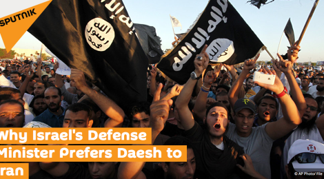 Why Israel's Defense Minister Prefers Daesh to Iran